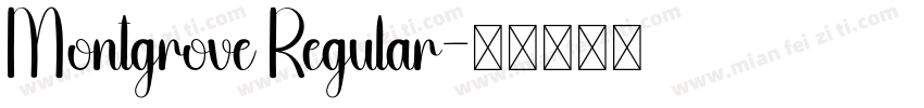 Montgrove Regular字体转换